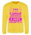 Sweatshirt This is what the world's best friend looks like V.1 yellow фото