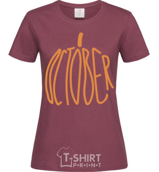 Women's T-shirt october burgundy фото