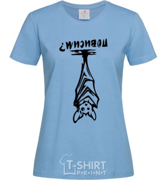 Women's T-shirt Let's hang out sky-blue фото