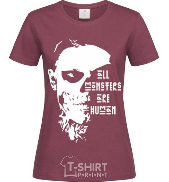 Women's T-shirt All monsters are human burgundy фото