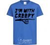 Kids T-shirt i'm with creepy royal-blue фото