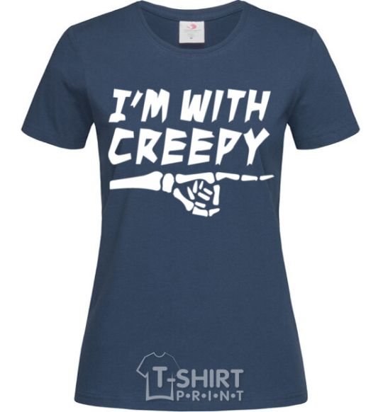 Women's T-shirt i'm with creepy navy-blue фото