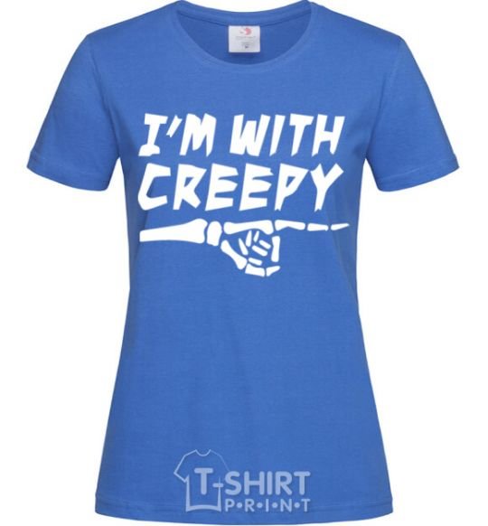 Women's T-shirt i'm with creepy royal-blue фото
