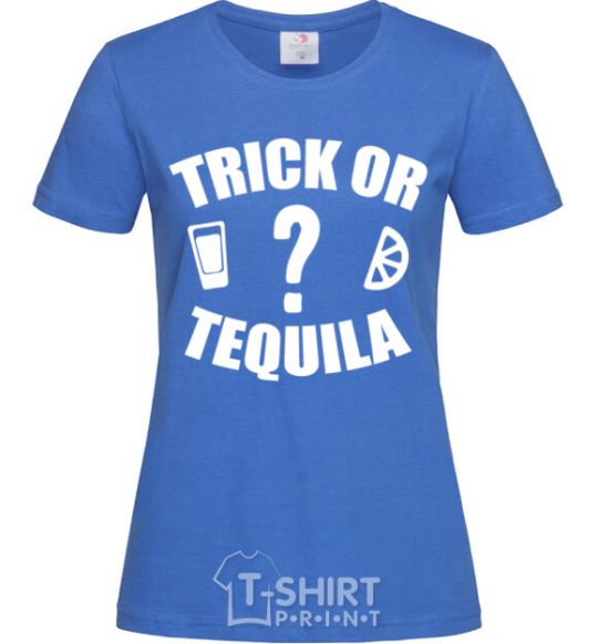 Women's T-shirt trick or tequila royal-blue фото