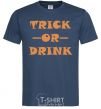 Men's T-Shirt trick or drink navy-blue фото