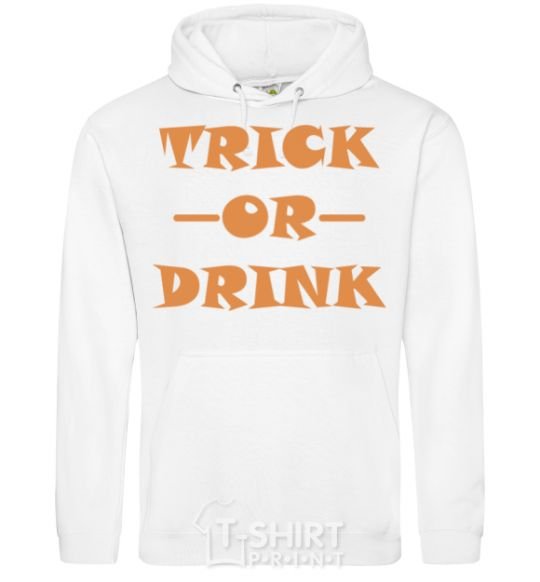 Men`s hoodie trick or drink White фото