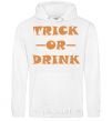 Men`s hoodie trick or drink White фото