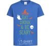 Kids T-shirt eat drink royal-blue фото