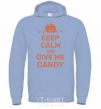 Men`s hoodie keep calm and give me candy sky-blue фото
