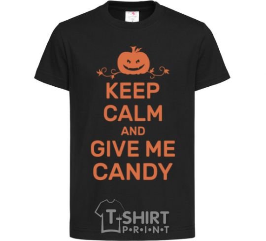 Детская футболка keep calm and give me candy Черный фото