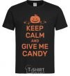 Мужская футболка keep calm and give me candy Черный фото