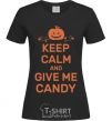 Women's T-shirt keep calm and give me candy black фото