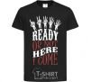 Kids T-shirt ready or not here i come black фото