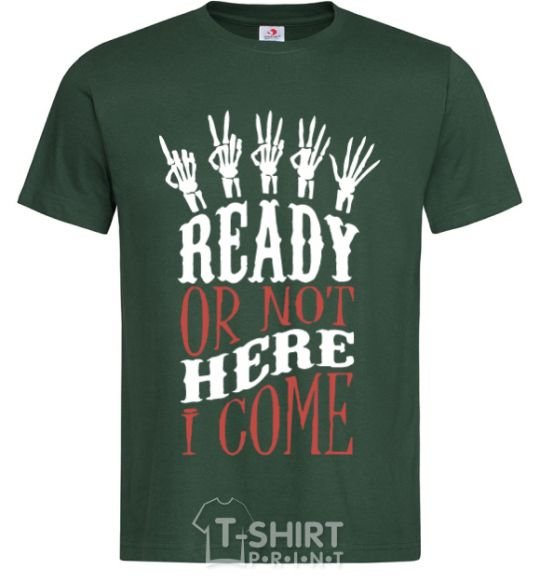 Men's T-Shirt ready or not here i come bottle-green фото