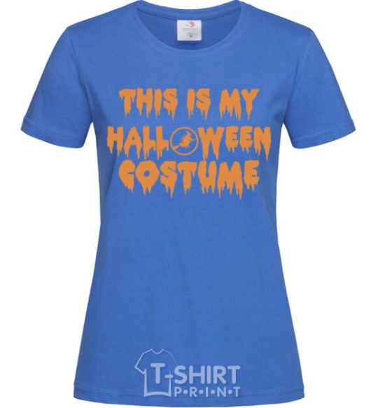 Women's T-shirt This is my halloween queen royal-blue фото