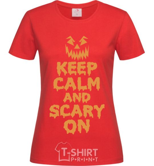 Women's T-shirt Keep calm and scary on red фото