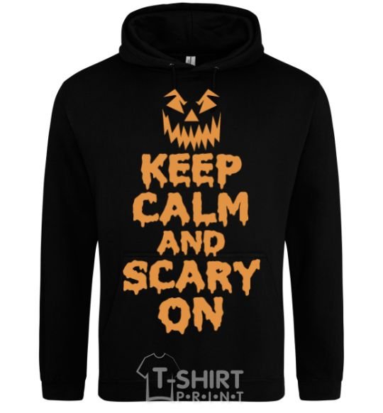 Men`s hoodie Keep calm and scary on black фото