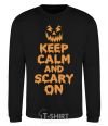 Sweatshirt Keep calm and scary on black фото