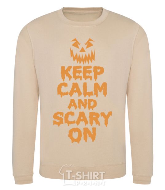 Sweatshirt Keep calm and scary on sand фото