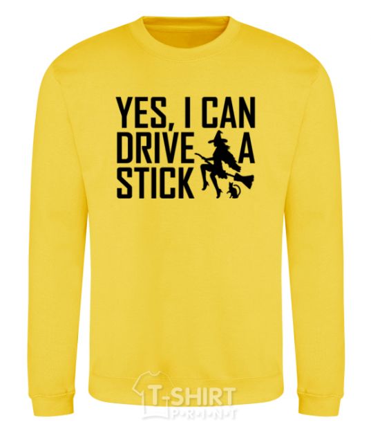 Sweatshirt yes i can drive a stick yellow фото