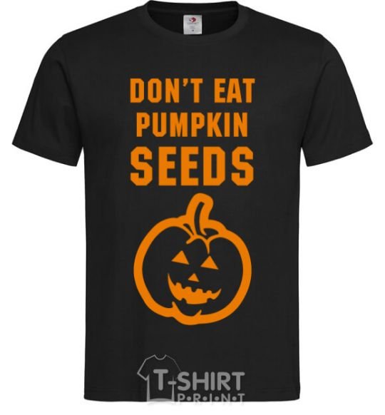 Мужская футболка dont eat pumpkin seeds Черный фото