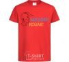 Kids T-shirt A strong Cossack red фото