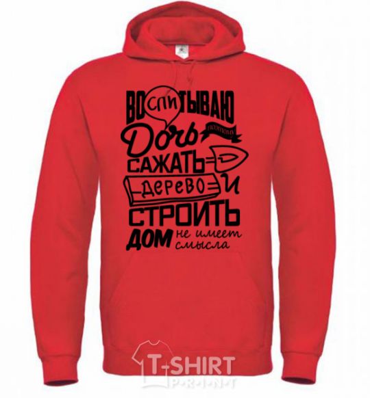 Men`s hoodie Raising a daughter to plant a tree bright-red фото
