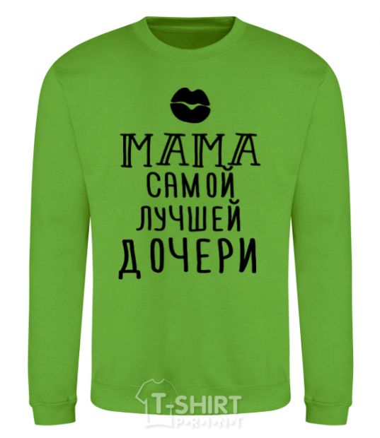 Sweatshirt Mom of the best daughter ever orchid-green фото