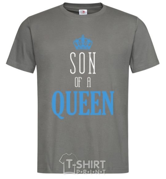 Men's T-Shirt Son of a queen dark-grey фото