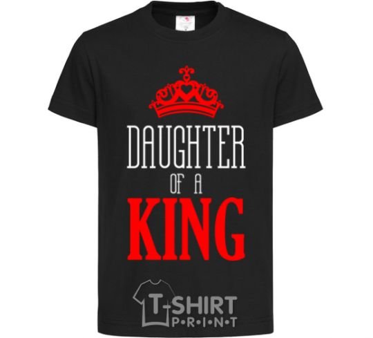 Kids T-shirt Daughter of a king black фото