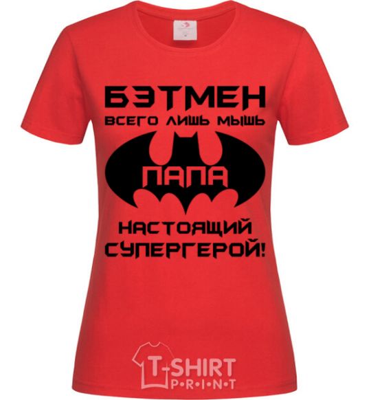 Women's T-shirt Batman's just a mouse red фото