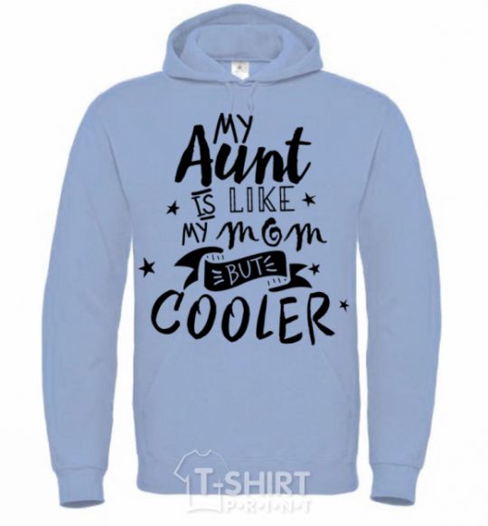 Men`s hoodie My ant is like my mom but cooler sky-blue фото