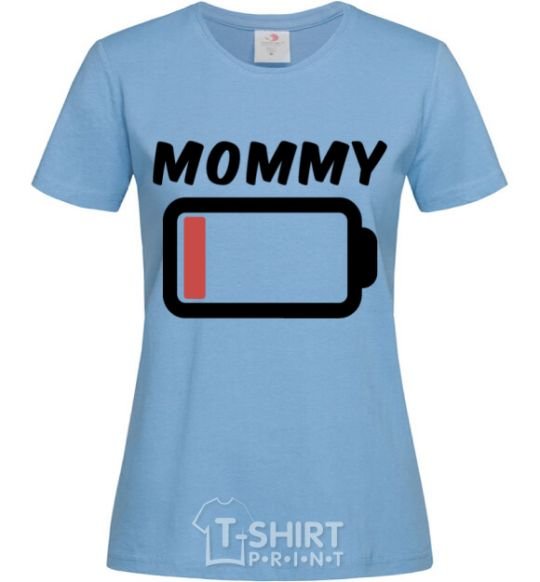 Женская футболка Mommy Голубой фото
