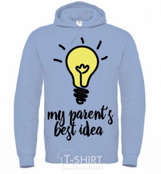 Men`s hoodie My parents best idea sky-blue фото