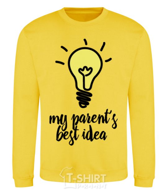 Sweatshirt My parents best idea yellow фото