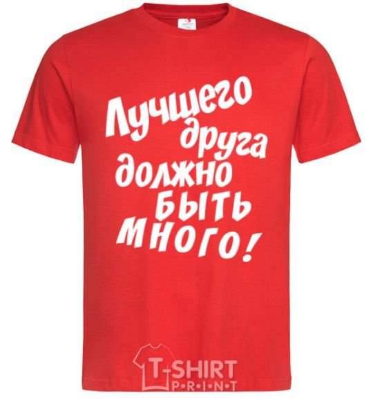 Men's T-Shirt A best friend should be many red фото