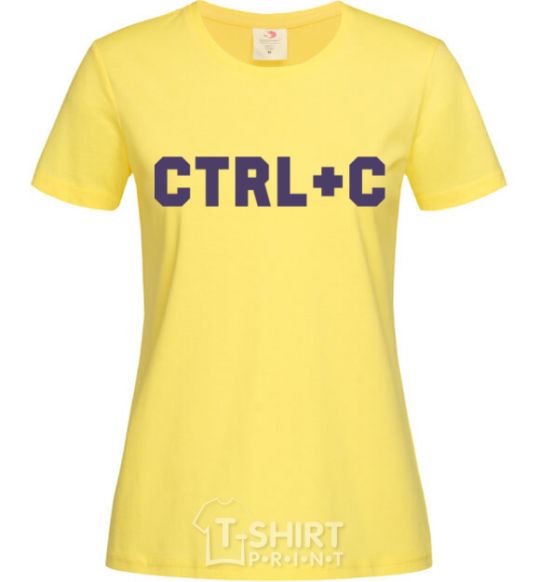 Women's T-shirt Сtrl+C cornsilk фото