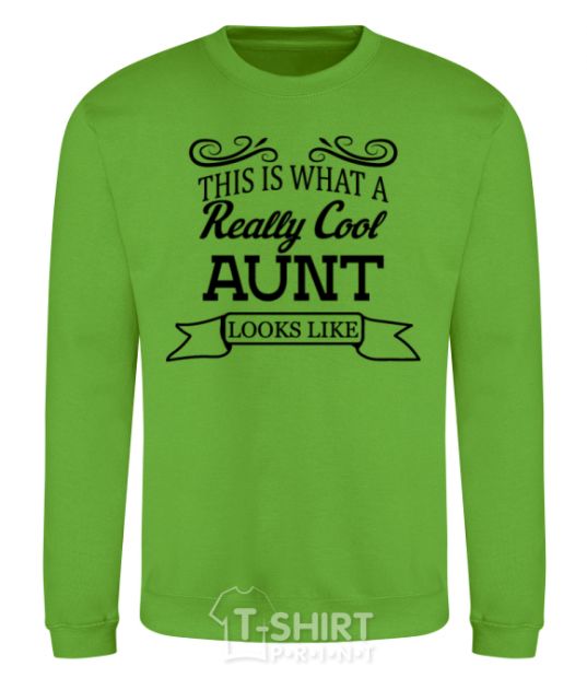 Sweatshirt This is what a really cool aunt looks like orchid-green фото