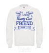 Sweatshirt This is what a really cool friend looks like White фото