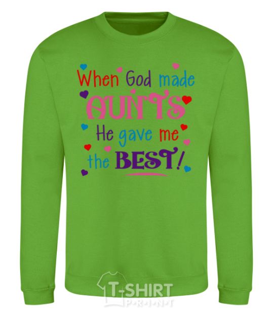 Sweatshirt When God made AUNTS He gave me the BEST orchid-green фото