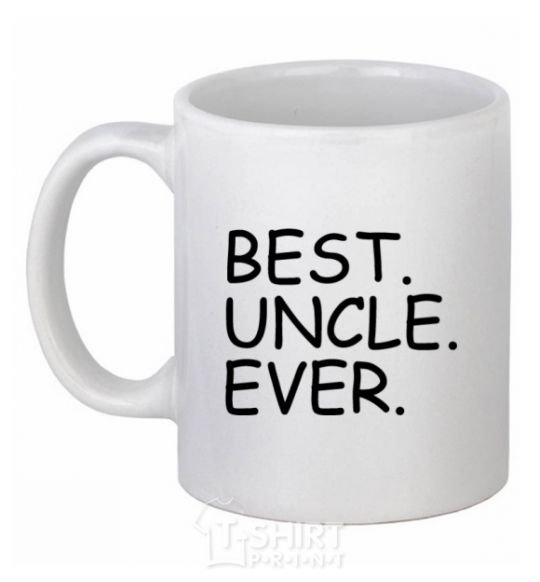 Ceramic mug Best uncle ever White фото