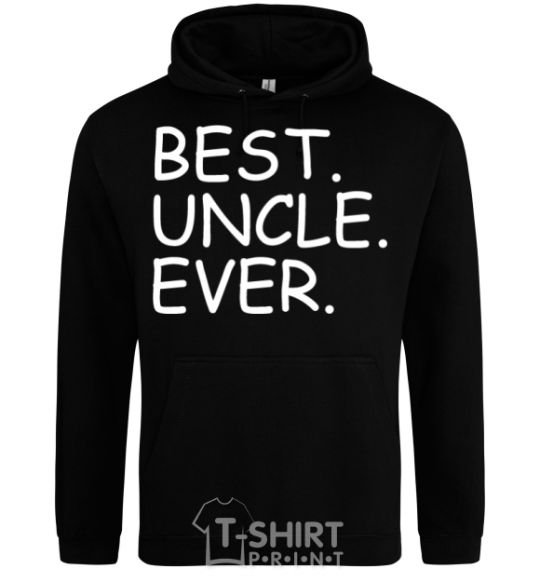 Men`s hoodie Best uncle ever black фото