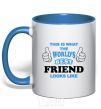 Mug with a colored handle This is the worlds best friend looks like royal-blue фото