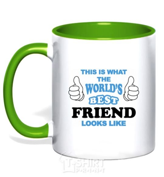 Mug with a colored handle This is the worlds best friend looks like kelly-green фото