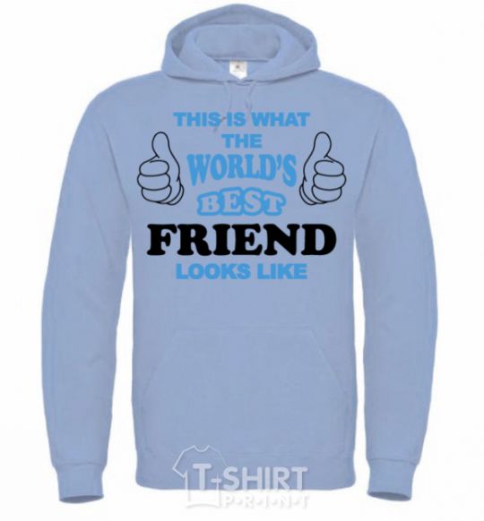 Men`s hoodie This is the worlds best friend looks like sky-blue фото
