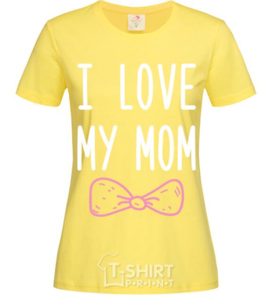 Женская футболка I love my MOM2 Лимонный фото