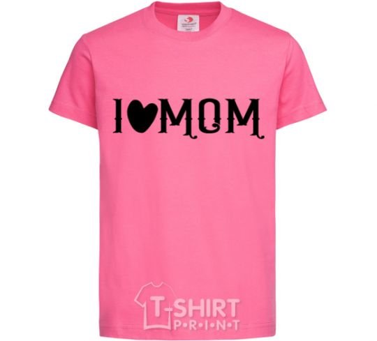 Детская футболка I love MOM Lovely Ярко-розовый фото