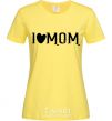 Women's T-shirt I love MOM Lovely cornsilk фото