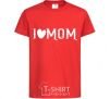 Детская футболка I love MOM Lovely Красный фото