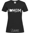 Women's T-shirt I love MOM Lovely black фото